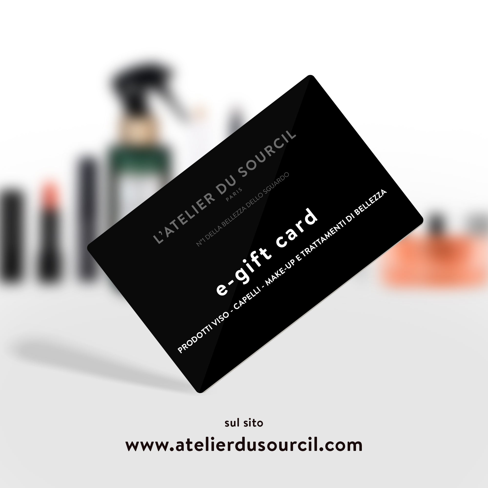 e-GIFT Card per une bellezza 360°!